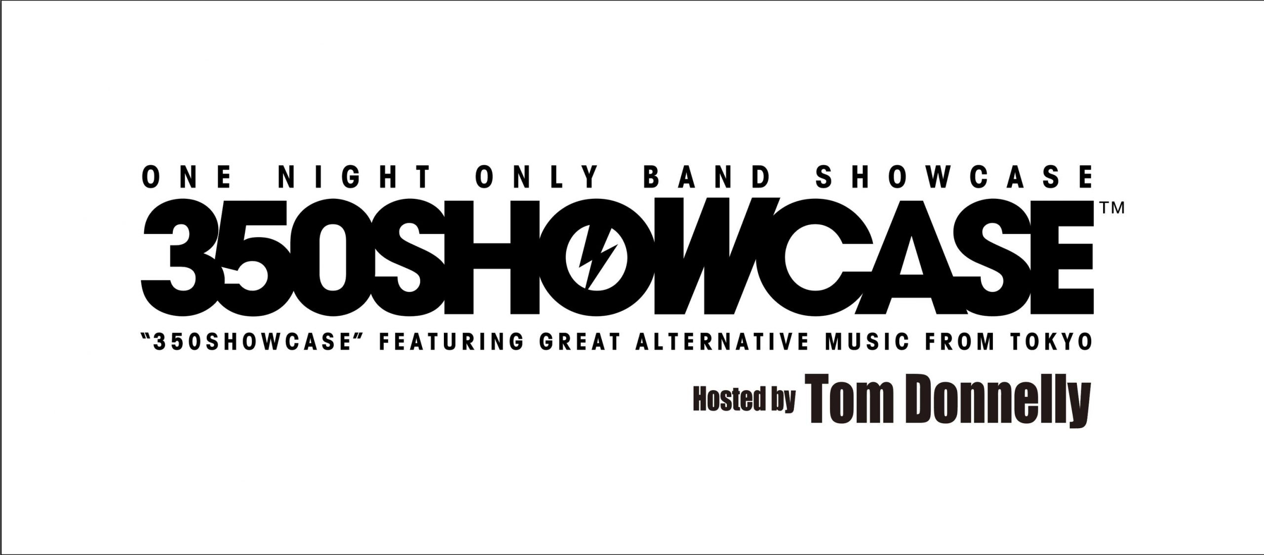 350 Showcase – Live show in Shibuya! (Hosted by Tom Donnelly)