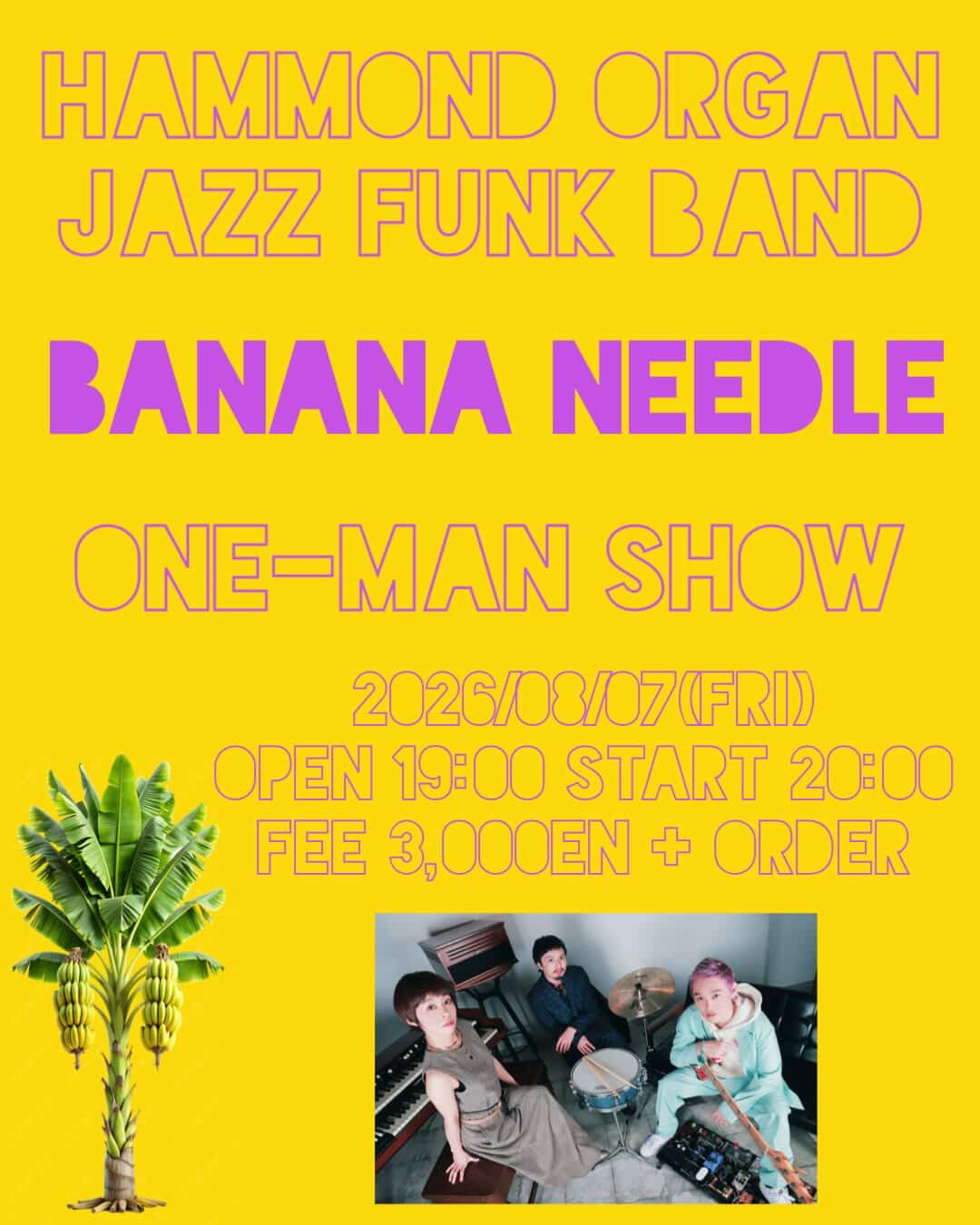 BANANA NEEDLE ONE-SHOW