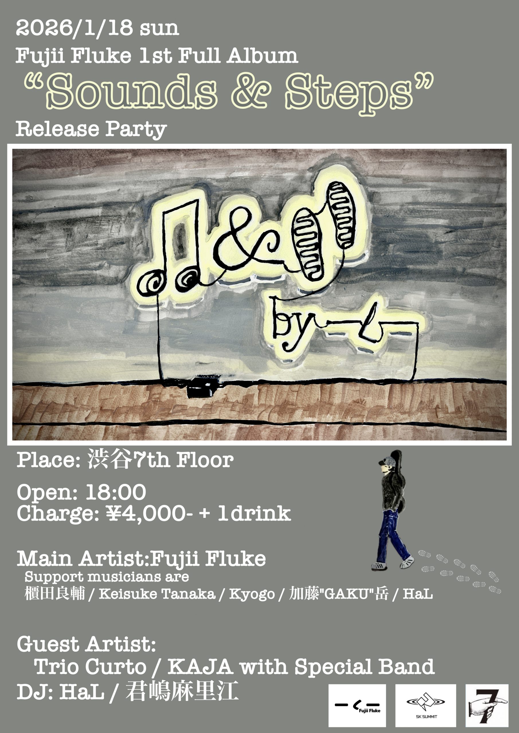 Fujii Fluke 1st Full Album “Sounds & Steps” Release Party