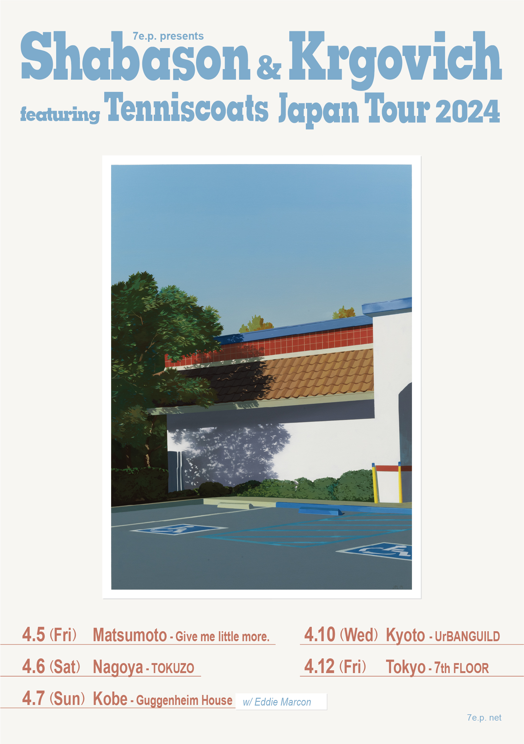 7e.p. presents Shabason & Krgovich featuring Tenniscoats Japan Tour 2024
