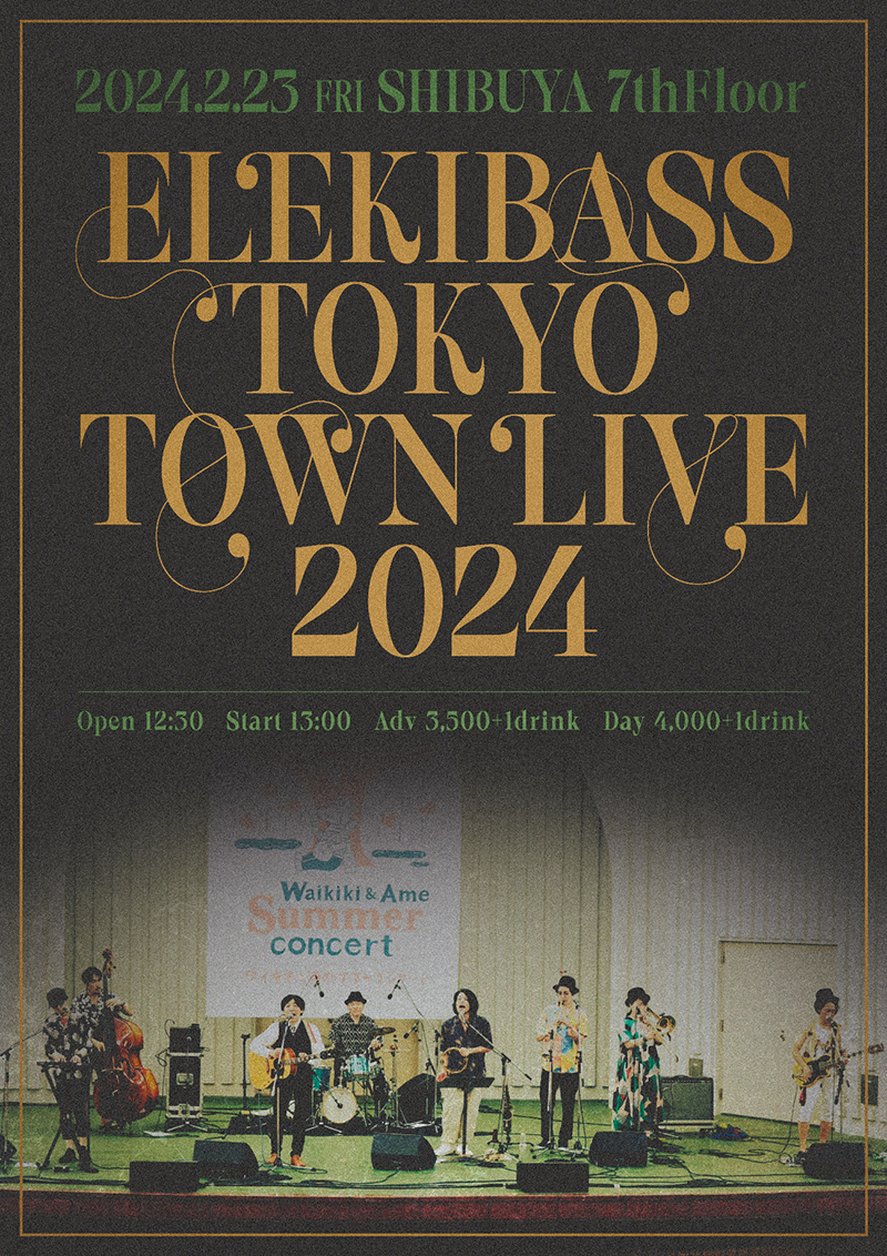 ELEKIBASS TOKYOTOWN LIVE 2024