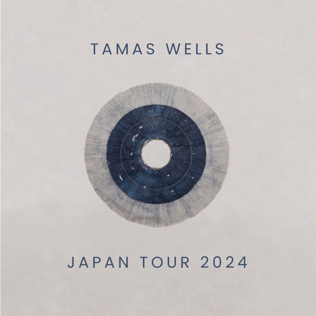 Tamas Wells Japan Tour 2024